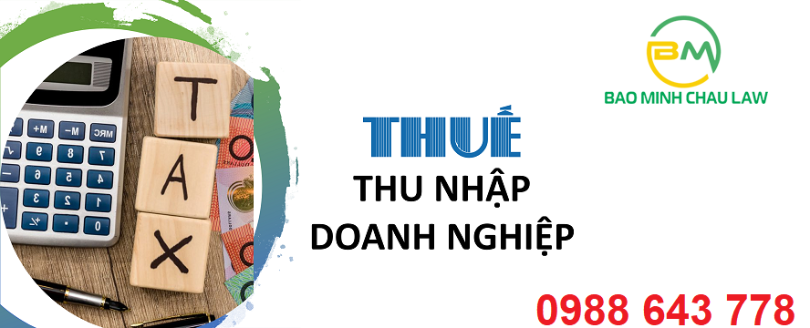 Tư vấn thuế thu nhập doanh nghiệp