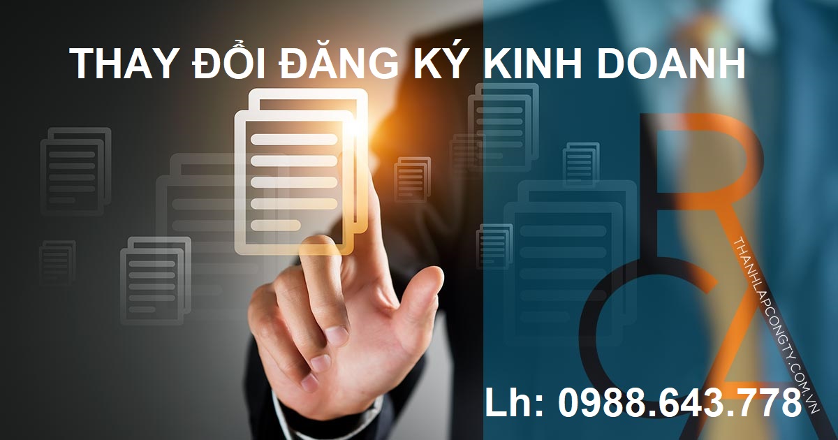 DỊCH VỤ THAY ĐỔI ĐĂNG KÝ KINH DOANH